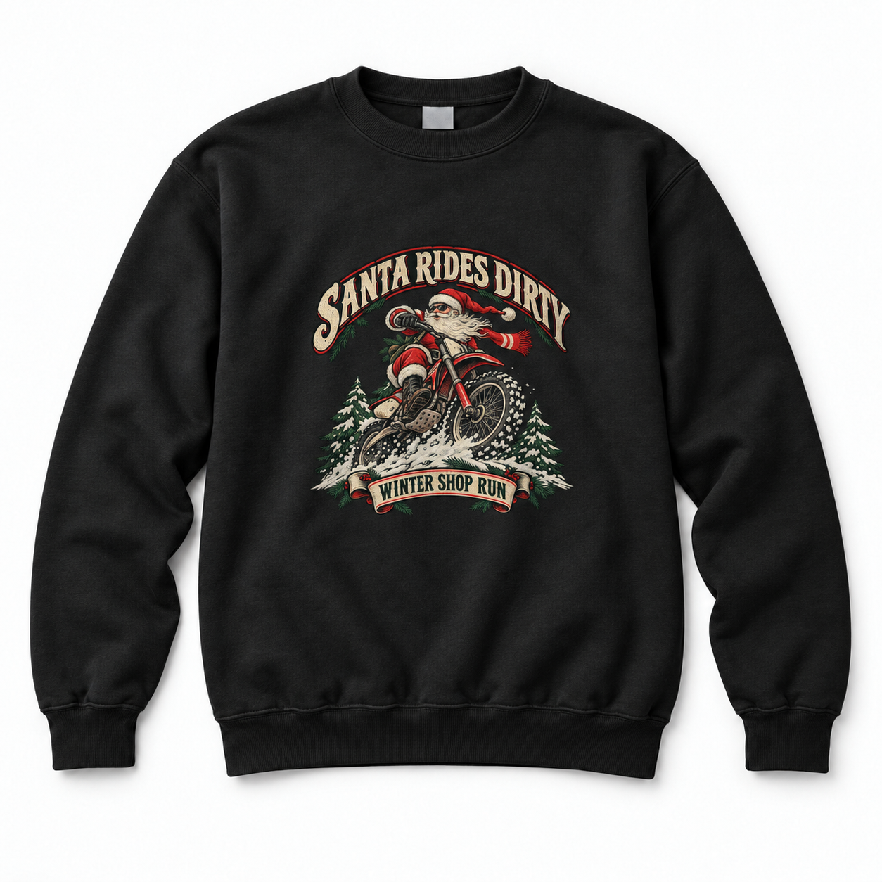 Santa Rides Dirty Dirt Bike Crewneck Sweatshirt