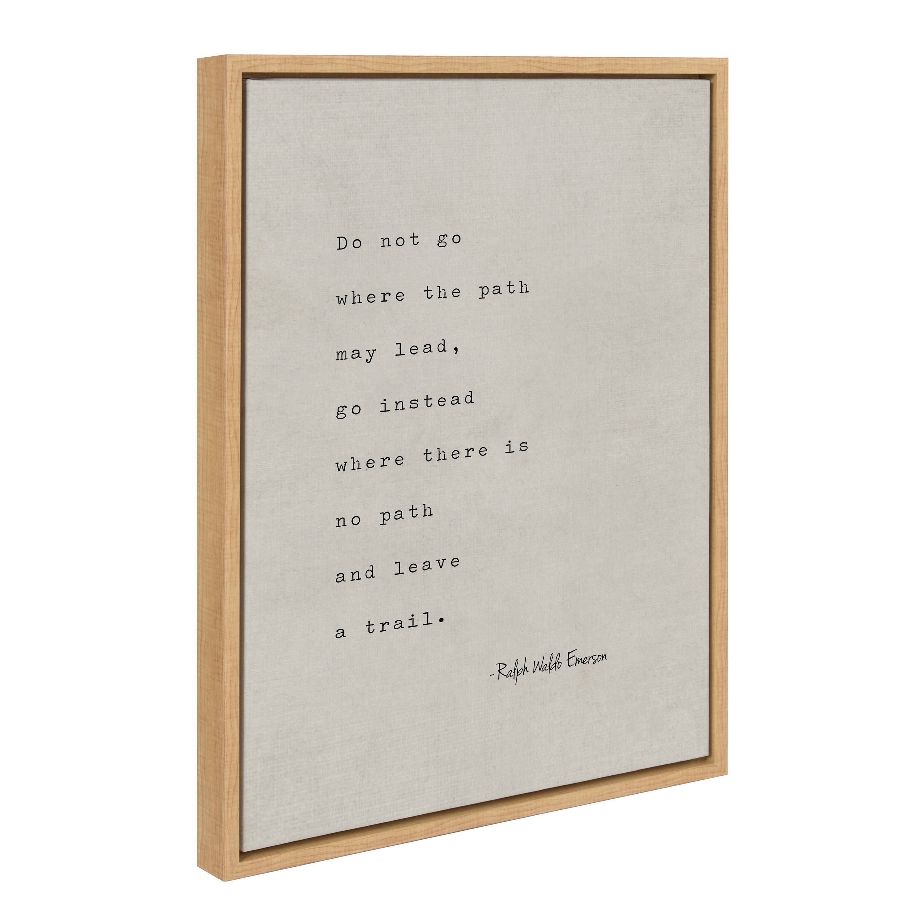 Kate and Laurel Sylvie Emerson Quote Framed Canvas Wall Art by Saint and Sailor Studios, 18x24 Natural, Neutral Tan Inspiration Quote Art for Wall