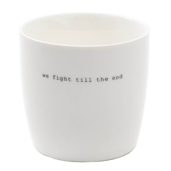 Krus we fight till the end 30 cl hvit