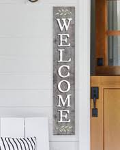 My Word! Welcome Gray Color Porch Board Sign