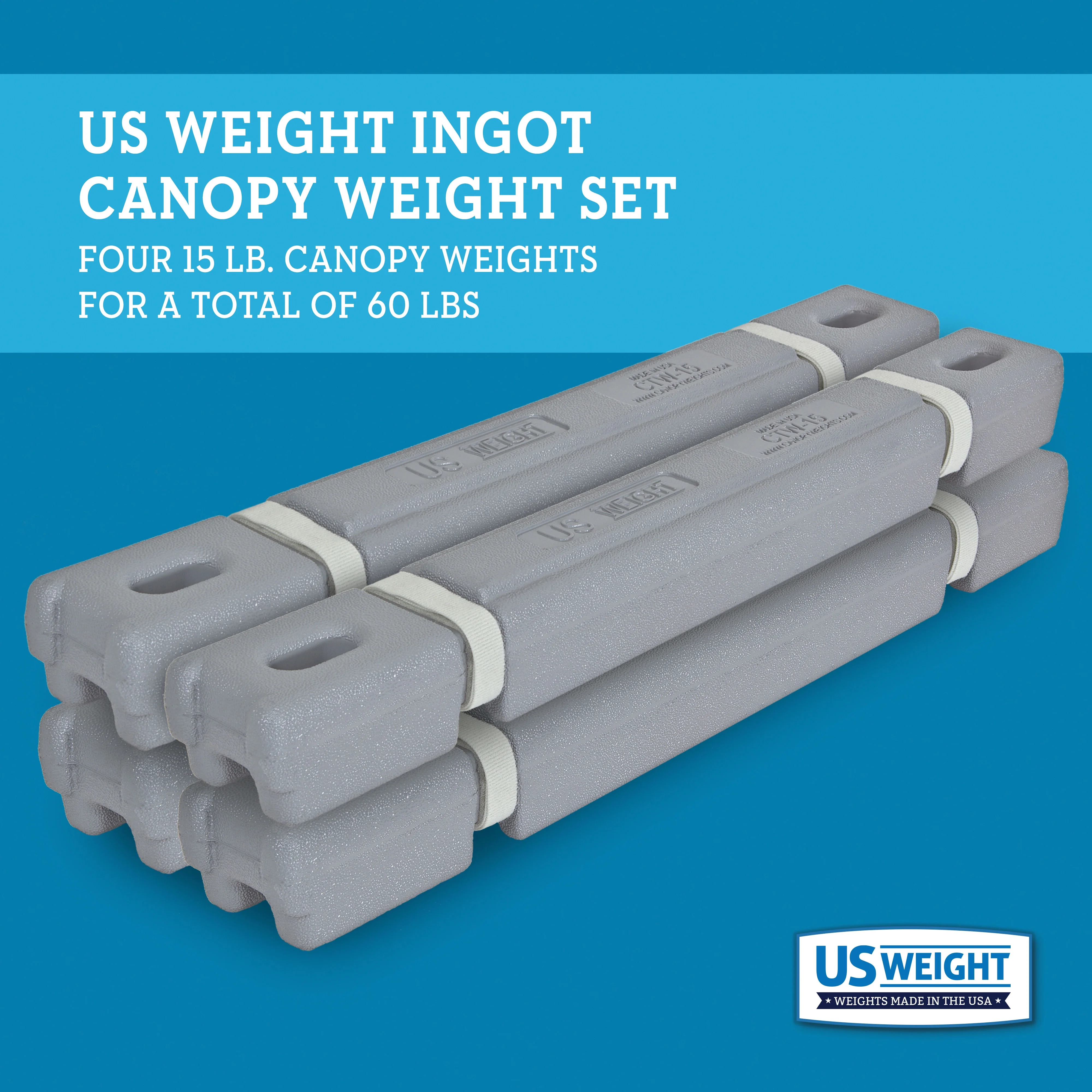 US Weight Four 15 - Pound Ingot Canopy Weights Secure Tents and Canopies �?60 Pounds Total