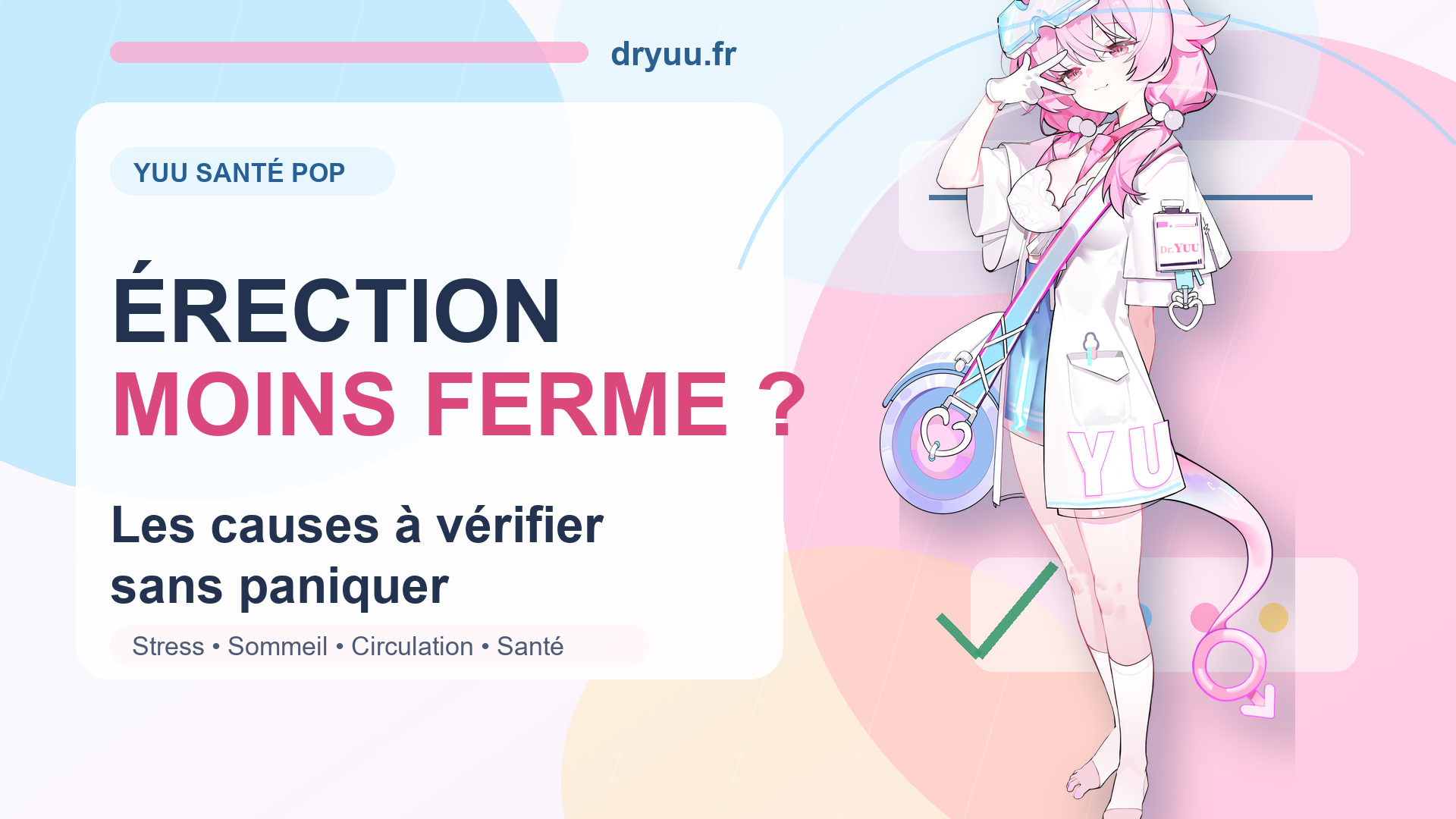 Érection moins ferme : les causes à vérifier avant de paniquer