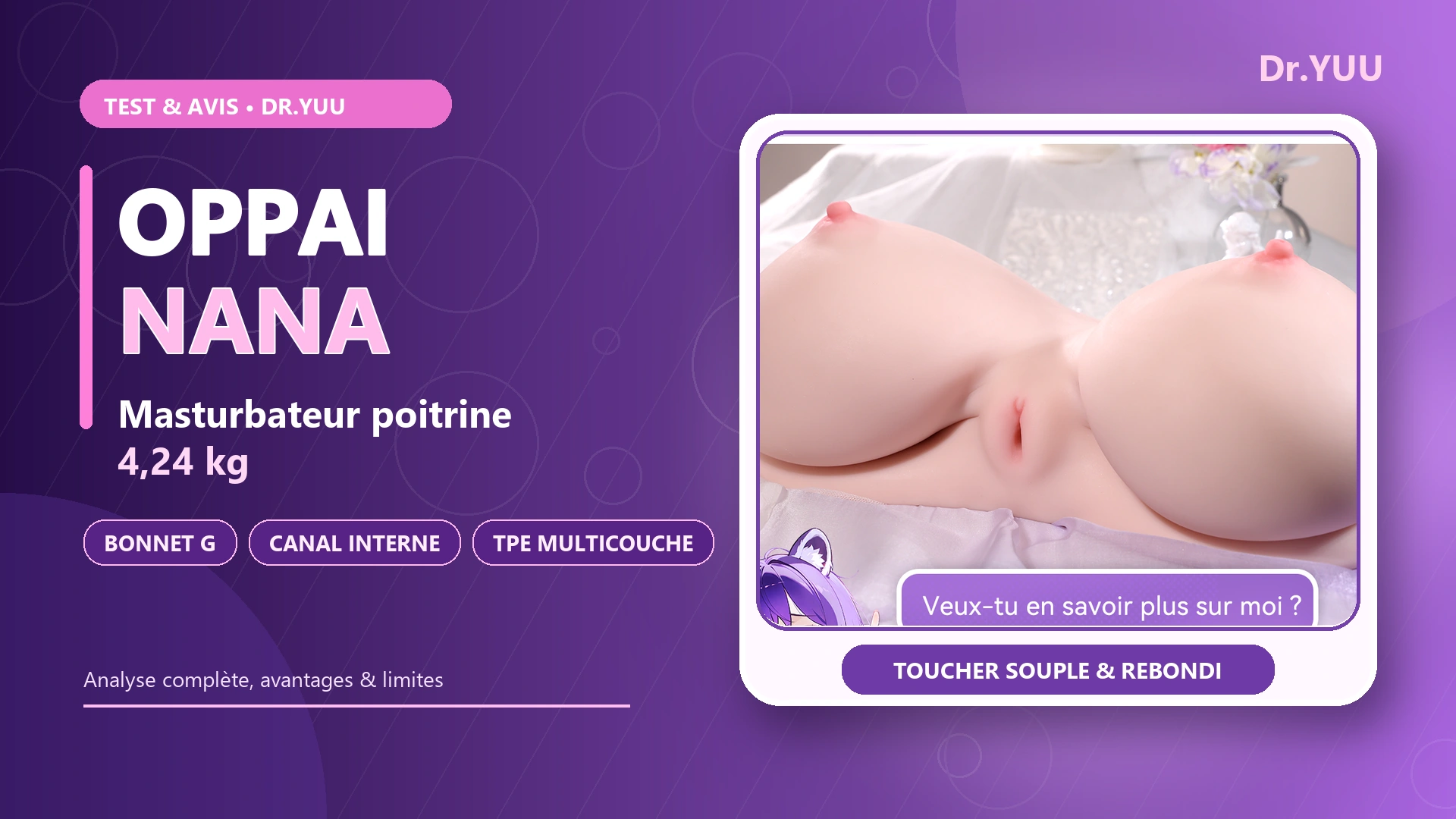 Dr.YUU Oppai Nana au test : 4,24 kg, bonnet G et canal interne texturé