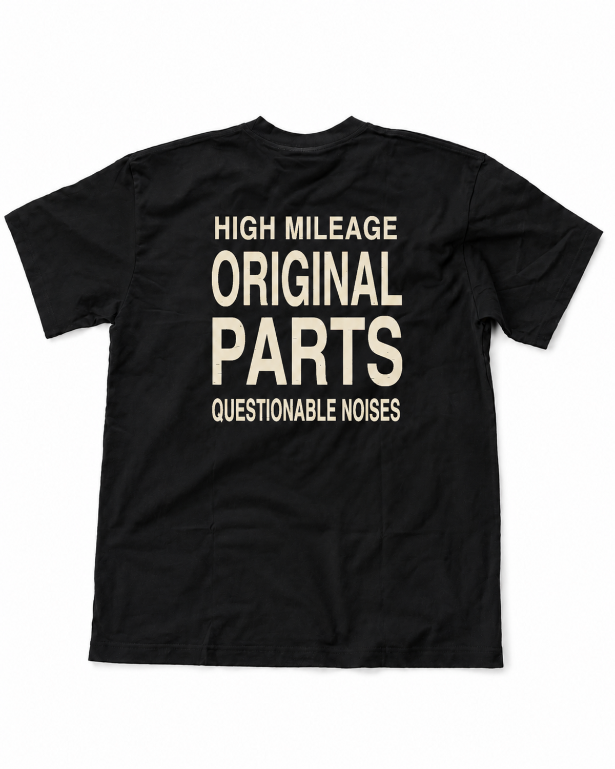 High Mileage Original Parts: Bold Print T-Shirt